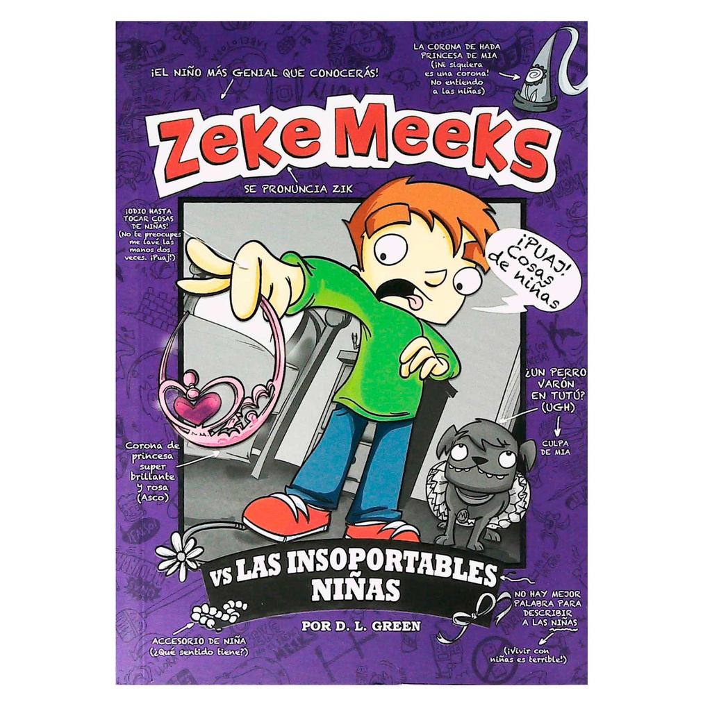 LAS INSOPORTABLES NIÑAS ZEKE MEEKS